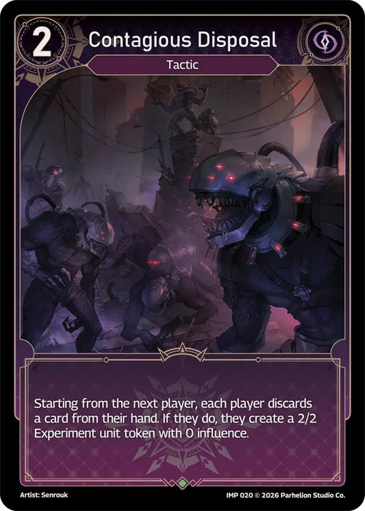Contagious Disposal