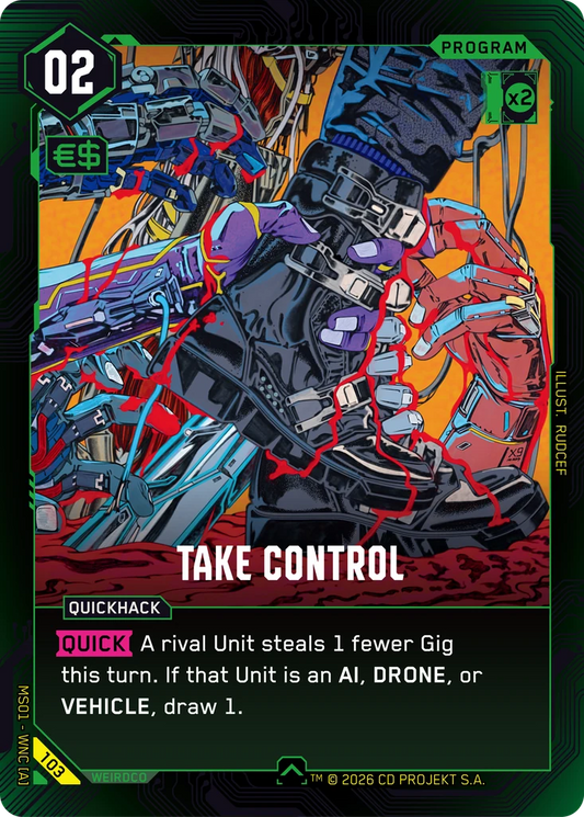 TAKE CONTROL