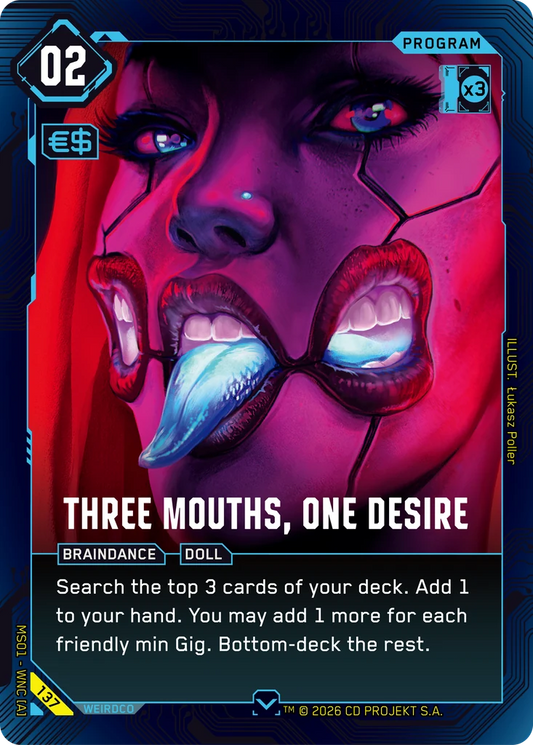 THREE MOUTHS, ONE DESIRE