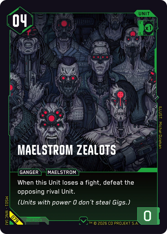 MAELSTROM ZEALOTS